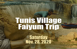 Tunis Village - Faiyum Trip