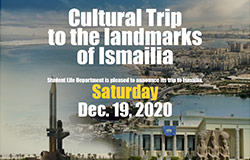 Cultural Trip to the landmarks of Ismailia